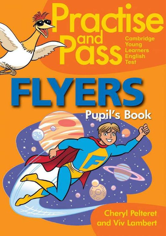 Practice and Pass Cambr.YLE Flyers.Pupi - Viv Lambert - Books - Ernst Klett Sprachen GmbH - 9783125017238 - September 18, 2017