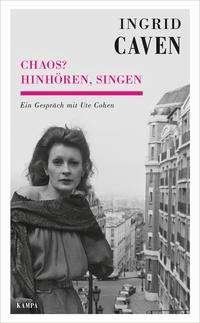 Cover for Ute Cohen · Chaos? Hinhören, singen (Hardcover Book) (2021)