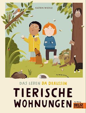 Tierische Wohnungen - Katrin Wiehle - Books - Julius Beltz GmbH & Co. KG - 9783407759238 - July 17, 2024