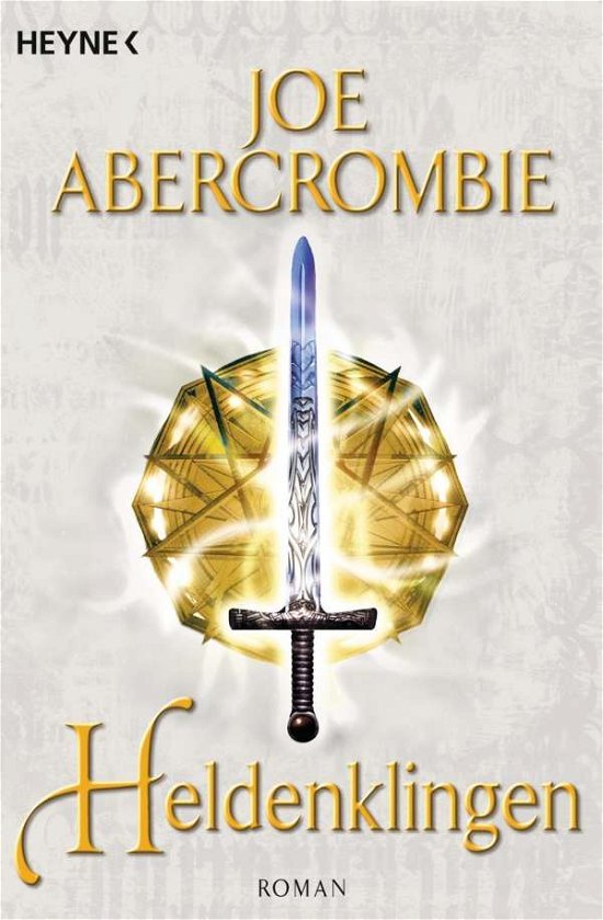Cover for Joe Abercrombie · Heyne.52523 Abercrombie.Heldenklingen (Book)