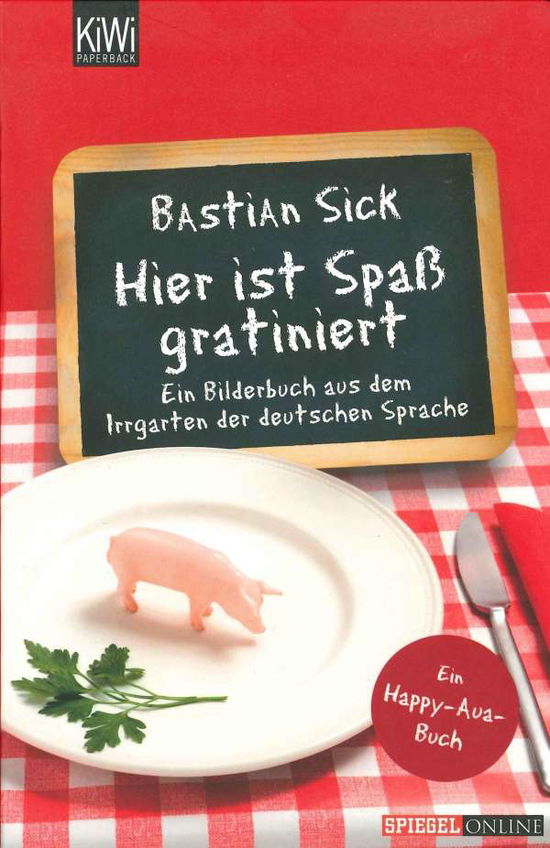 Cover for Bastian Sick · Kiwi TB.1163 Sick.Hier ist Spaß (Book)