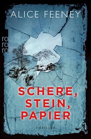 Cover for Alice Feeney · Schere, Stein, Papier (Bog) (2023)