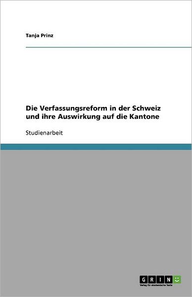 Cover for Prinz · Die Verfassungsreform in der Schw (Book) [German edition] (2007)