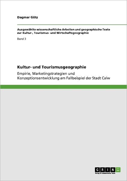 Cover for Götz · Kultur- und Tourismusgeographie (Book) [German edition] (2009)