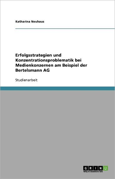 Cover for Neuhaus · Erfolgsstrategien und Konzentra (Pocketbok) [German edition] (2009)