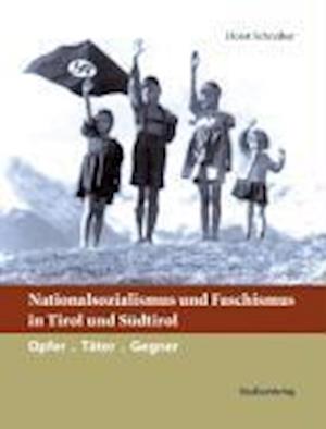 Nationalsozialismus und Fasch - Schreiber - Książki -  - 9783706544238 - 