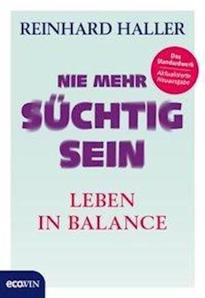 Cover for Haller · Nie mehr süchtig sein (Book)