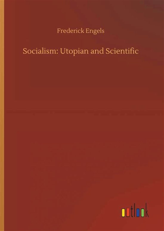 Cover for Frederick Engels · Socialism: Utopian and Scientific (Hardcover bog) (2018)