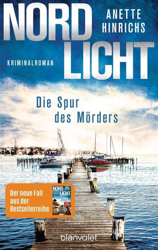 Cover for Anette Hinrichs · Nordlicht - Die Spur des Morders (Paperback Book) (2020)
