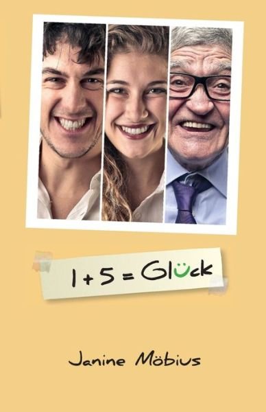 Cover for Möbius · 1+5 = Glück (Book) (2017)