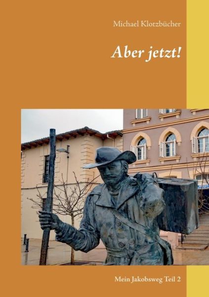 Cover for Klotzbücher · Aber jetzt! (Book) (2017)