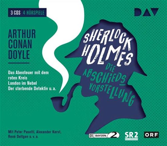 Sherlock Holmes 5-die Abschiedsvorstellung - Arthur Conan Doyle - Music - Der Audio Verlag - 9783742407238 - August 31, 2018