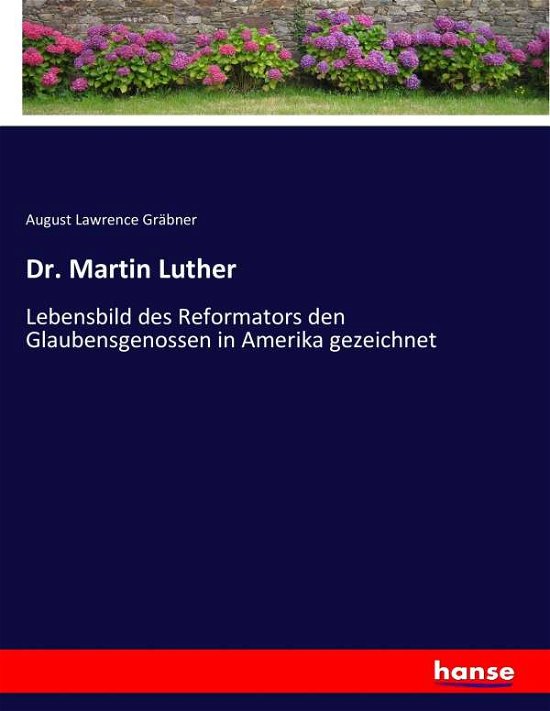 Cover for Gräbner · Dr. Martin Luther (Bog) (2017)
