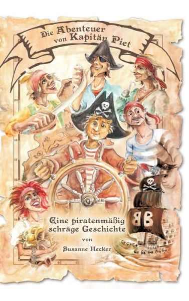 Cover for Hecker · Die Abenteuer von Kapitän Piet (Buch) (2017)