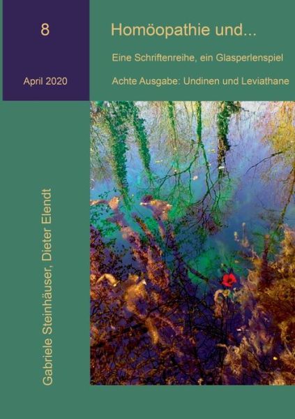 Cover for Gabriele Steinhauser · Homoeopathie und...: Undinen und Leviathane (Paperback Book) (2020)