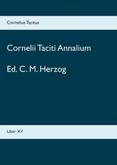 Cover for Tacitus · Cornelii Taciti Annalium (N/A) (2021)