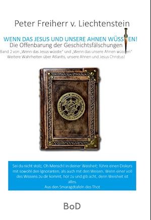 Cover for Peter Freiherr von Liechtenstein · Wenn das Jesus und unsere Ahnen wüssten (Gebundenes Buch) (2021)