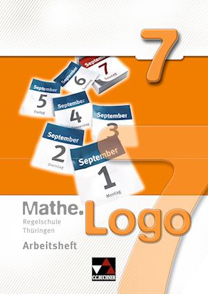 Mathe.Logo 7 Regelschule Thüringen Arbeitsheft - Michael Kleine - Books - Buchner, C.C. Verlag - 9783766184238 - April 1, 2012