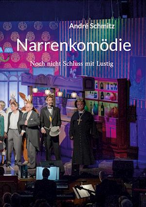 Cover for André Schmitz · Narrenkomödie (Book) (2024)