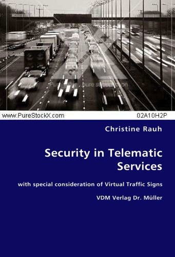 Cover for Christine Rauh · Security in Telematic Services: with Special Consideration of Virtual Traffic Signs (Pocketbok) (2008)
