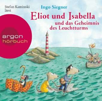 Cover for Siegner · Eliot u.Isabella.Leuchtturms,CD (Bog)