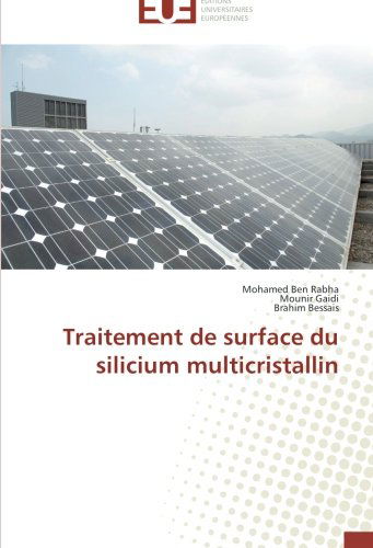 Cover for Brahim Bessais · Traitement De Surface Du Silicium Multicristallin (Paperback Book) [French edition] (2018)
