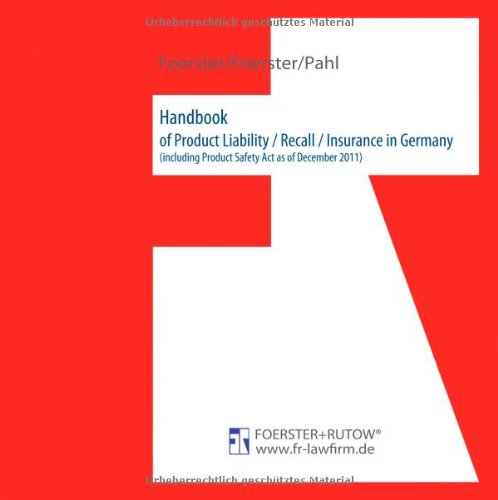 Cover for Tibor Foerster · Handbook of Product Liability / Recall / Insurance in Germany (Hardcover bog) (2011)