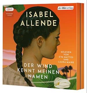 Cover for Isabel Allende · Der Wind kennt meinen Namen (Lydbok (CD)) (2024)