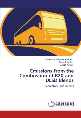 Cover for Ashok Kumar · Emissions from the Combustion of B20 and Ulsd Blends: Laboratory Experiments (Paperback Bog) (2012)