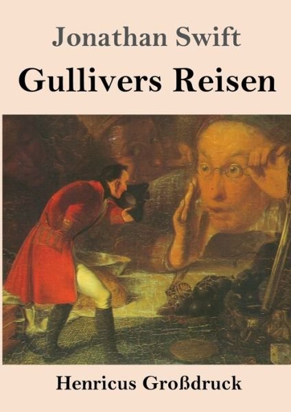 Cover for Jonathan Swift · Gullivers Reisen (Grossdruck) (Paperback Bog) (2019)