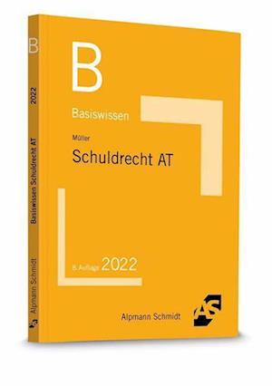 Cover for Frank Muller · Basiswissen Schuldrecht Allgemeiner Teil (Taschenbuch) (2022)