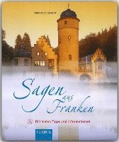 Cover for Ernst-Otto Luthardt · Sagen aus Franken (Inbunden Bok) (2011)