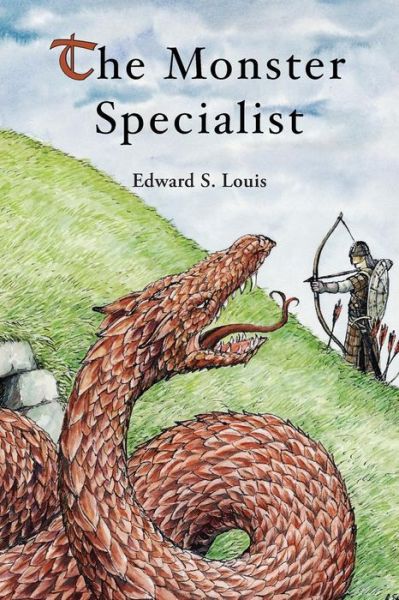 Cover for Edward S Louis · The Monster Specialist (Paperback Book) (2014)