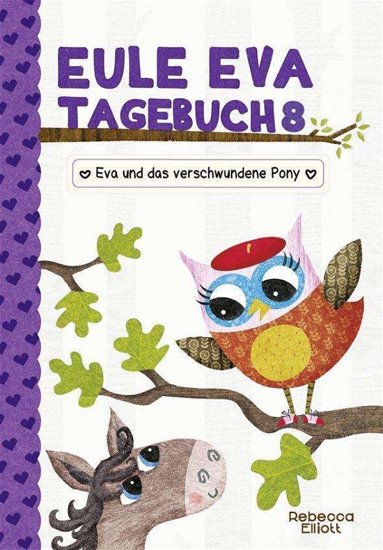 Cover for Elliott · Eule Eva Tagebuch-Verschwundene (Book)