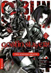 Cover for Kagyu · Goblin Slayer! The Singing Death (N/A)