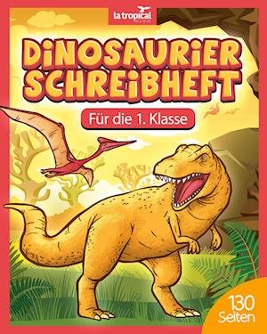 Cover for David Ludwig · Dinosaurier Schreibheft für die 1. Klasse (Book) (2021)