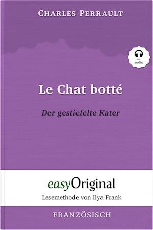 Cover for Charles Perrault · Le Chat botté / Der gestiefelte Kater (Buch + Audio-Online) - Lesemethode von Ilya Frank - Zweisprachige Ausgabe Französisch-Deutsch (Book) (2022)