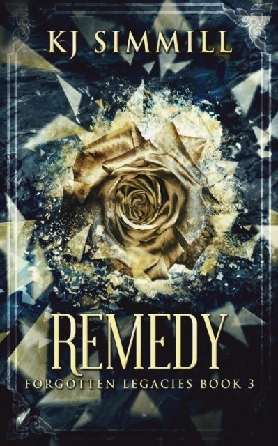 Cover for Kj Simmill · Remedy (Paperback Book) (2021)