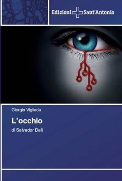 Cover for Vigliada · L'occhio (Book) (2020)