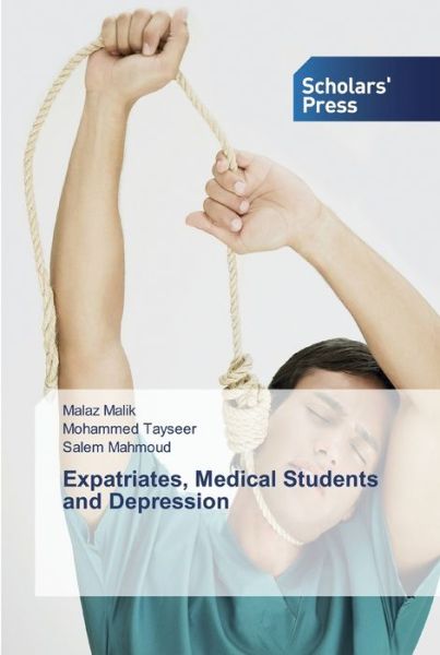 Cover for Malik · Expatriates, Medical Students and (Book) (2019)