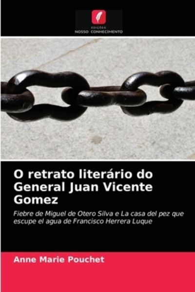 Cover for Pouchet · O retrato literário do General (N/A) (2021)