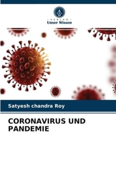Coronavirus Und Pandemie - Roy - Muu -  - 9786203352238 - tiistai 23. helmikuuta 2021