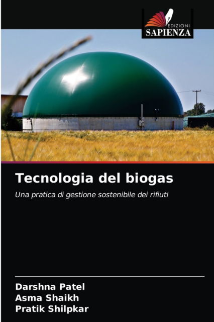 Cover for Darshna Patel · Tecnologia del biogas (Paperback Book) (2021)