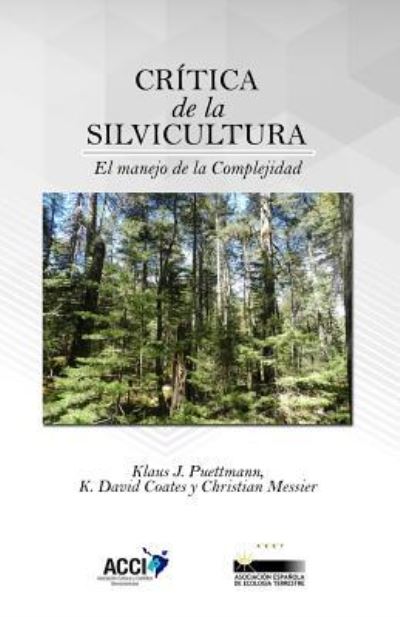 Cover for K David Coates · Critica de la silvicultura (Pocketbok) (2016)