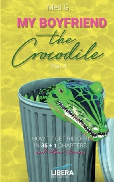 Cover for Lauren Boone · My boyfriend the Crocodile: Part 3 (Paperback Book) (2021)