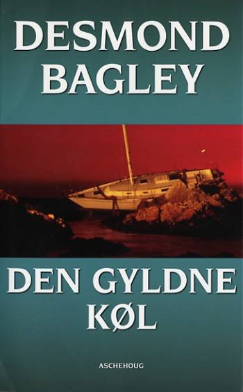 Cover for Desmond Bagley · Den gyldne køl (Paperback Book) [4. Painos] (2007)