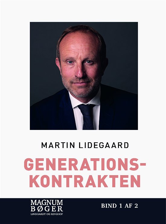 Cover for Martin Lidegaard · Generationskontrakten (Storskrift) (Indbundet Bog) [1. udgave] (2024)