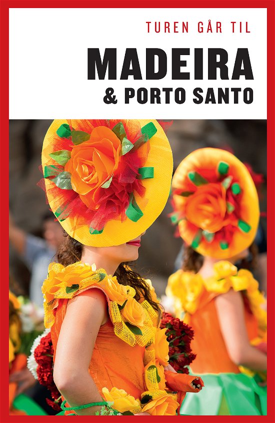 Cover for Niels Damkjær · Politikens Turen går til¤Politikens rejsebøger: Turen går til Madeira &amp; Porto Santo (Sewn Spine Book) [11e uitgave] (2015)