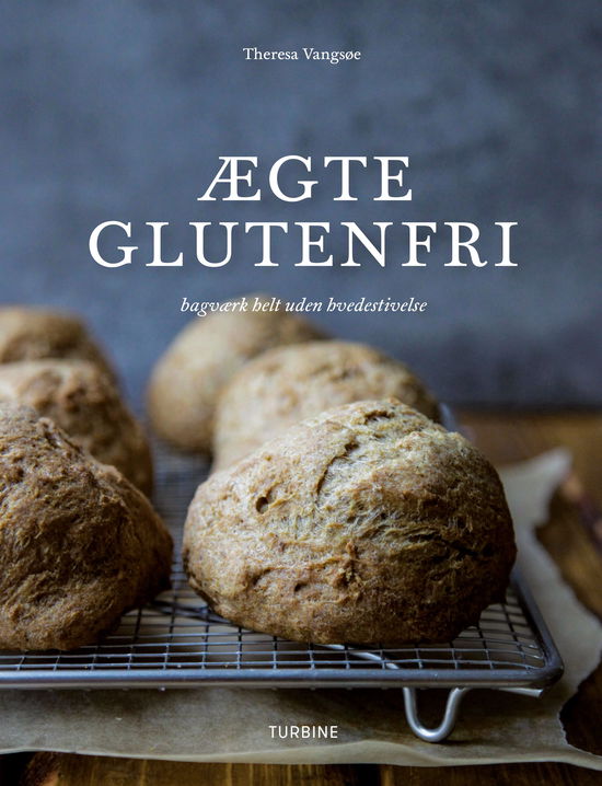 Cover for Theresa Vangsøe · Ægte glutenfri (Innbunden bok) [1. utgave] (2018)