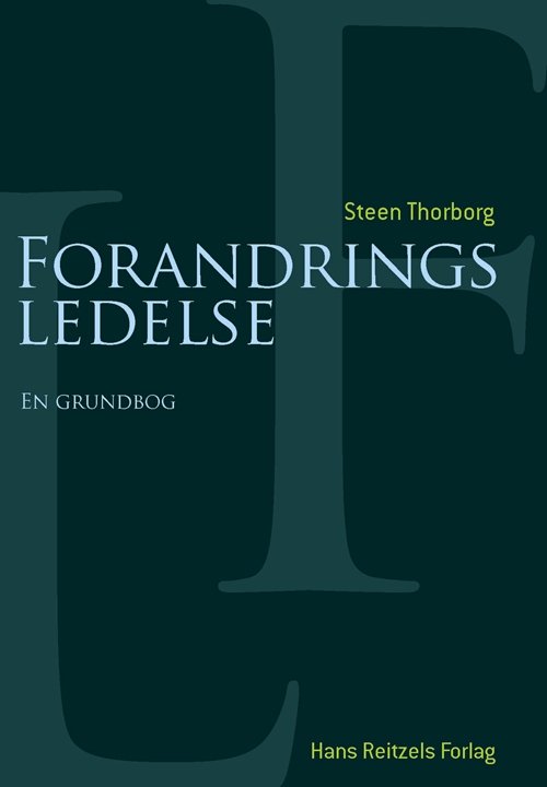 Cover for Steen Thorborg · Forandringsledelse (Sewn Spine Book) [1.º edición] (2013)